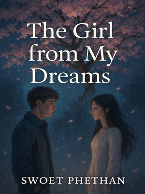 cover image of The Girl From My Dreams